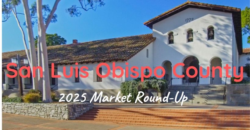 2025 San Luis Obispo County Market Round-Up